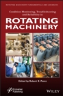 Image for Condition Monitoring, Troubleshooting and Reliability in Rotating Machinery