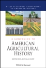Image for A Companion to American Agricultural History