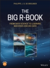 Image for The big R-book: from data science to learning machines for the professional