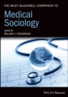 Image for Wiley Blackwell Companion to Medical Sociology