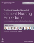 The Royal Marsden manual of clinical nursing procedures - Lister, Sara (The Royal Marsden Hospital NHS Foundation Trust, UK)