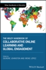 Image for The Wiley handbook of collaborative online learning and intercultural engagement