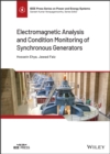 Image for Electromagnetic Analysis and Condition Monitoring of Synchronous Generators