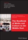 Image for The handbook of media and culture in the Middle East