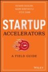 Image for Startup accelerators  : a field guide