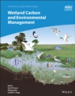 Image for Wetland Carbon and Environmental Management