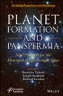 Image for Planet formation and panspermia  : new prospects for the movement of life through space