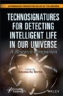 Image for Technosignatures for Detecting Intelligent Life in Our Universe