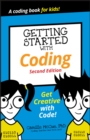 Image for Getting started with coding  : get creative with code!