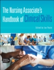 Image for The Nursing Associate&#39;s handbook of clinical skills