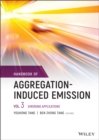 Image for Handbook of Aggregation-Induced Emission. Volume 3 Emerging Applications : Volume 3,