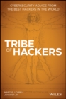 Image for Tribe of Hackers : Cybersecurity Advice from the Best Hackers in the World