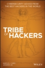 Image for Tribe of Hackers: Cybersecurity Advice from the Best Hackers in the World