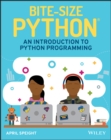 Image for Bite-size Python  : an introduction to Python programming