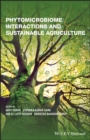 Image for Phytomicrobiome interactions and sustainable agriculture