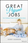 Image for Great Pajama Jobs: Your Complete Guide to Working from Home