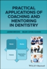 Image for Practical applications of coaching and mentoring in dentistry