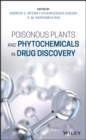 Image for Poisonous plants and phytochemicals in drug discovery