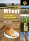 Image for Wheat  : environment, food and health