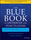 Image for The blue book of grammar and punctuation: an easy-to-use guide with clear rules, real-world examples, and reproducible quizzes