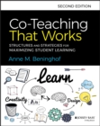 Image for Co-Teaching That Works: Structures and Strategies for Maximizing Student Learning