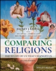 Image for Comparing Religions: The Study of Us That Changes Us