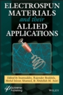 Image for Electrospun Materials and Their Allied Applications