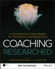 Image for Coaching Researched : A Coaching Psychology Reader for Practitioners and Researchers