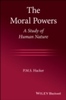 Image for The Moral Powers: A Study of Human Nature