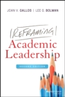Image for Reframing Academic Leadership