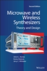 Image for Microwave and wireless synthesizers  : theory and design