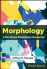 Image for Morphology  : a distributed morphology introduction