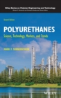 Image for Polyurethanes  : science, technology, markets, and trends