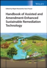 Image for Handbook of Assisted and Amendment-Enhanced Sustainable Remediation Technology