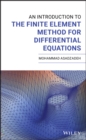 Image for An Introduction to the Finite Element Method for Differential Equations