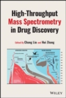 Image for High-Throughput Mass Spectrometry in Drug Discovery