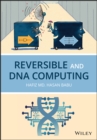Image for Reversible and DNA computing