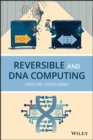 Image for Reversible and DNA computing