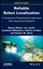 Image for Reliable Robot Localization - A Constraint-Programming Approach Over Dynamical Systems