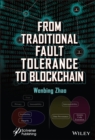 Image for From Traditional Fault Tolerance to Blockchain