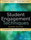 Image for Student engagement techniques  : a handbook for college faculty