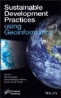Image for Sustainable Development Practices Using Geoinformatics