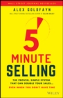 Image for 5-Minute Selling: The Proven, Simple System That Can Double Your Sales, Even When You Don&#39;t Have Time