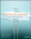 Image for Smarter Data Science: Succeeding With Enterprise-grade Data and Ai Projects