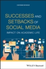 Image for Successes and setbacks of social media: impact on academic life