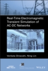 Image for Real-time electromagnetic transient simulation of AC-DC networks