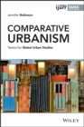 Image for Comparative urbanism: tactics for global urban studies