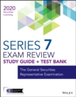 Image for Wiley Series 7 Securities Licensing Exam Review 2020 + Test Bank : The General Securities Representative Examination