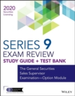 Image for Wiley Series 9 Securities Licensing Exam Review 2020 + Test Bank : The General Securities Sales Supervisor Examination--Option Module