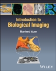 Image for Introduction to Biological Imaging